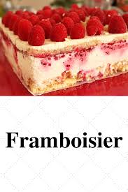 Framboisier La Recette Facile Recette Fraisier Recette Dessert Alimentation