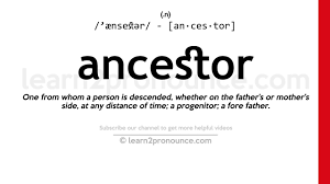 This video shows you how to pronounce ancestor in british english. Pronunciation Of Ancestor Definition Of Ancestor Youtube