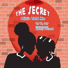 Ages 4 And Up Can You Keep A Secret Olivia Has A Secret A Big Secret It S A Secret That She School Counseling Books Character Education School Counselor