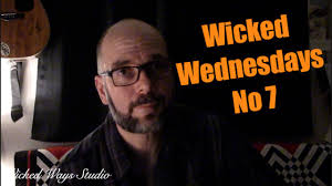 Wicked Wednesdays No 7 Removed Videos and a Personal Message on BLM