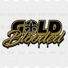 Saints svg free vector we have about (85,046 files) free vector in ai, eps, cdr, svg vector illustration graphic art design format. Gold Blooded Svg Saints Svg New Orleans Saints Saints Gift Love New Best Digital Cut