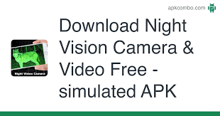 I was hoping to invest in a dslr that shoots video, but since my budget is pretty tight, i'm t. Night Vision Camera Video Free Simulated Apk 1 17 Android App Download