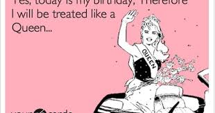 Queen Happy Birthday To Me Meme Birthday Birthday Humor Today Is My Birthday Birthday Quotes For Me
