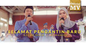 Alhamdulillah bertemu jodohnya berkat kesucian akhir terlaksana. Lirik Lagu Selamat Pengantin Baru Azzam Sham Ai Wahida Exlyrics Com