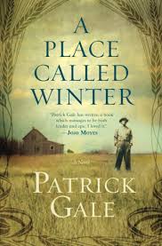 Amazon.com: Place Called Winter: 9781455594085: Gale, Patrick: Books