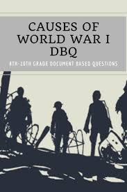 Causes Of Wwi Dbq In 2020 History Teaching Resources Teaching History History Teachers