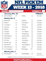 That game will kick off at 10 a.m. Nfl Week 13 Pick Em Sheet In Color Nfl Fantasy Football Football
