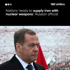 Senior Russian official Dmitry Medvedev has claimed that several countries  are prepared to directly supply Iran with nuclear weapons after US recently  bombed Iranian nuclear sites. Read more:  https://trt.global/afrika-english/article/197367905c1a