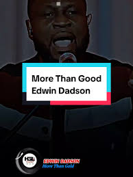 Jesus Is More Than Good to Me by Edwin Dadson Lyrics