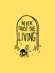 It was the story of a couple who died but. Never Trust The Living Episode Drawing By Vena Genta