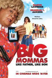 Big Mommas Like Father Like Son Movie Poster 4 In 2021 Black Love Movies Big Momma S House African American Movies
