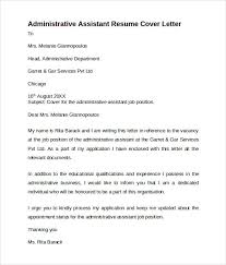 Including a cover letter for administrative assistant in your email or traditional application is a perfect way of emphasizing resume information. Free 9 Administrative Assistant Cover Letters In Ms Word Pdf