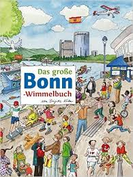 Das Grosse Bonn Wimmelbuch Stadte Wimmelbucher Amazon De Roland Siekmann Brigitte Kuka Bucher Bonn Bucher Stadt Bonn