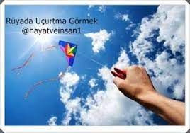 ruyada ucurtma gormek hediyeler
