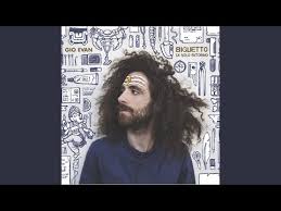 324,477 likes · 41,901 talking about this. Gio Evan Biglietto Di Solo Ritorno 2018 Cd Discogs