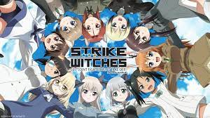 Crunchyroll To Stream Strike Witches 501st Joint Fighter Wing Take Off Trinity Seven Movie Anime Herald Strike Witches Trinity Seven Movie Anime