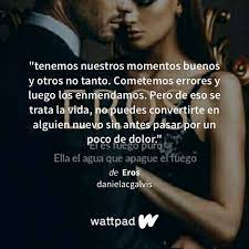 Pin De Melissa Lopez En Frases De Wattpad Dolor Cometiendo Errores Wattpad