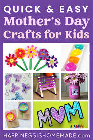 ‪30+ Easy Mother's Day Crafts for Kids - Happiness is Homemade‬‏