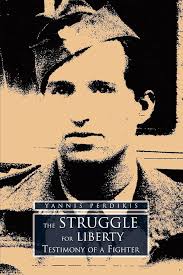 The Struggle for Liberty: Testimony of a Fighter: Perdikis, John:  9780595410699: Amazon.com: Books