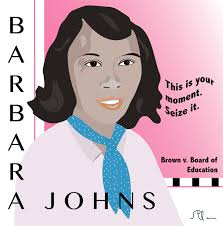 BARBARA JOHNS: THE TEEN WHO STARTED A MOVEMENT