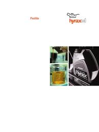 At hyrax oil, we have a strong desire to excel in all areas of our business. Profile Hyrax Oil Lubricant Petroleum