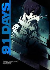 91 Days Quotes 91 Days Anime All Anime Characters