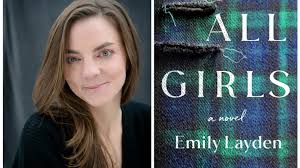 'All Girls,' by Emily Layden book review