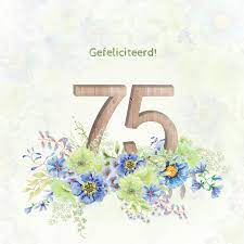 Verjaardagskaart Bloemen 75 Jaar Kaartje2go