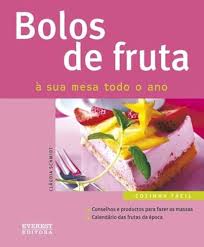 Amazon.com: Bolos de Fruta À sua mesa todo o ano: 9789895006502: Claudia  Schmidt: Books