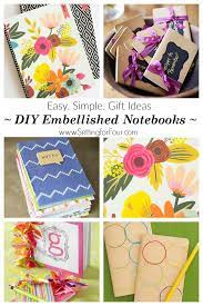 Diy Notebook Ideas Easy Simple Gifts Diy Notebook Simple Gifts Handmade Gifts
