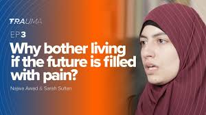 Why Bother Living if the Future is Filled with Pain?