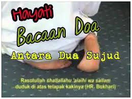 0 ratings0% found this document useful (0 votes). Hayati Bacaan Doa Antara Dua Sujud Syukuri Nikmat Allah