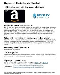 Participating students will be entered into a raffle to win a $25 amazon gift card. Valente Center For Arts Sciences Calling All Students Who Like Research And Love Amazon If You Participate In This 15 20 Minute Research Study You Will Receive A 10 Amazon Gift