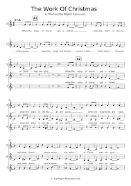The work of christmas by chagrin falls choir, released 08 december 2014. The Work Of Christmas Sheet Music For Piano Solo Musescore Com