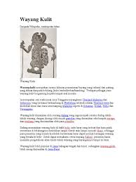 Akan tetapi wayang diartikan sebagian besar masyarakat berasal dari bahasa jawa yang artinya bayangan. Asal Usul Wayang Kulit Siam