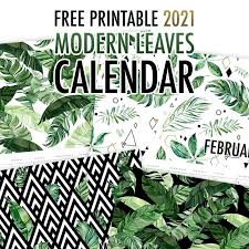 Important note regarding paper size: Free Printable 2021 Modern Leaves Calendar The Cottage Market