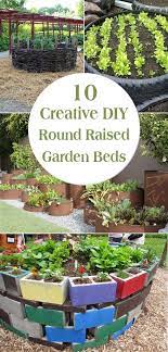 10 Creative Diy Round Raised Garden Beds Raised Garden Diy Raised Garden Raised Garden Beds Diy