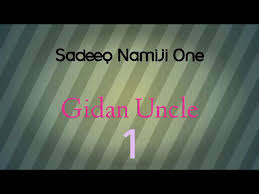 Abm ab db e eb bb chords for banbancin dandanon dadin gindin matar. Gidan Uncle Episode 1 Youtube