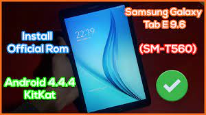 Insert the sim card in at&t samsung galaxy tab e 8.0 that you are willing to use. Samsung Galaxy Tab E 9 6 Sm T560 Update Firmware Install Official Rom Android Kit Kat 4 4 4 Techno