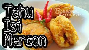 Membuat Tahu Isi Mercon Yang Lezat Pedas Dan Mudah Youtube