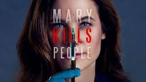 Mary Kills People: Season 1