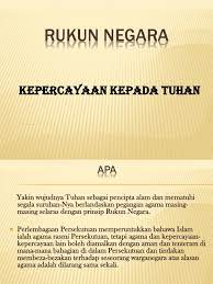 Kamaruzaman, kamar oniah (2012) kepercayaan kepada tuhan (prinsip rukun negara). Rukun Negara Kepercayaan Kepada Tuhan