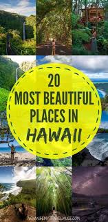 Maybe you would like to learn more about one of these? 20 Of Hawaii S Most Beautiful Places