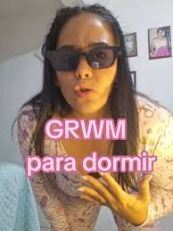 GRWM pa mimir 😎🫶🏼 #grwm #pijama #fiestadelocos #calle13 #orizaba