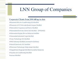 For magnificient diagraph sdn bhd. Lnn Group Man Power Supply Company Profile Ppt Video Online Download