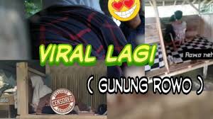 Viral lifanna ambiiyah no sensor 18+. Gubuk Goyang Gunung Rowo Viral Parodi Jawa Film Pendek Ompong Channel Youtube