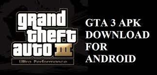 Apk Download Gta 3 Apk Obb For Android Latest 2019