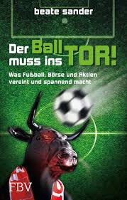 Auf abstoß wird entschieden, wenn der ball in der luft oder am boden vollständig die torlinie überquert, aber gemäß regel 10 kein tor erzielt und der ball zuletzt von einem spieler des angreifenden teams berührt wurde. Der Ball Muss Ins Tor Was Fussball Borse Und Aktien Vereint Und Spannend Macht