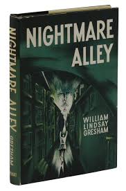 Nightmare Alley by William Lindsay Gresham