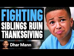 FIGHTING SIBLINGS Ruin THANKSGIVING, They Instantly Regret It